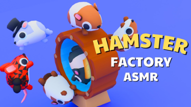 Hamster Factory ASMR Image