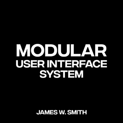 Modular User Interface System (GradEx22 Build) Game Cover