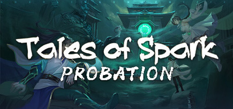 Tales of Spark: Probation Game Cover