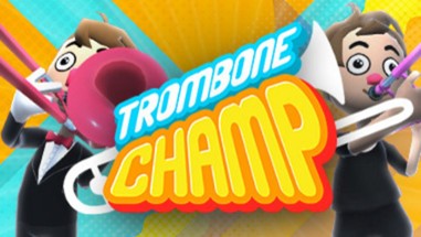 Trombone Champ Image