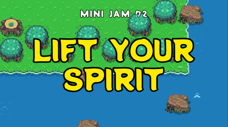 Lift Your Spirit Game Cover
