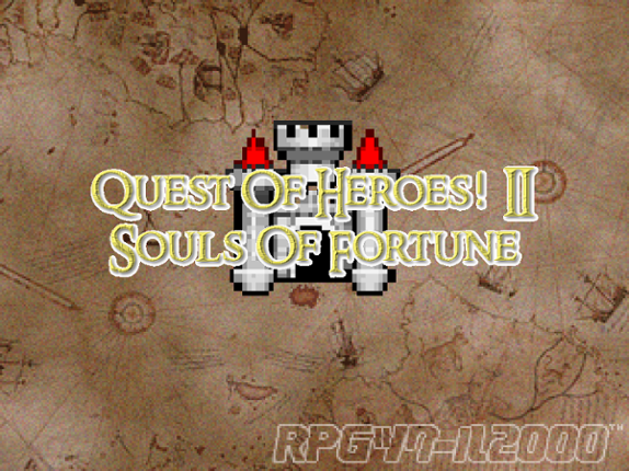 Quest Of Heroes! II: Souls Of Fortune Game Cover