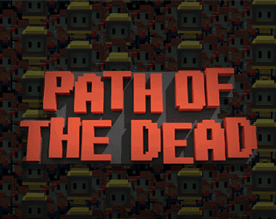 Path of the Dead Game Cover