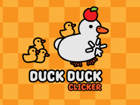 Duck Duck Clicker Image