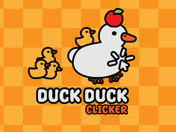 Duck Duck Clicker Game Cover
