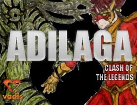 ADILAGA Clash of the Legends Image