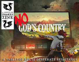 No God's Country: Resistance, Forged in the Dark Image