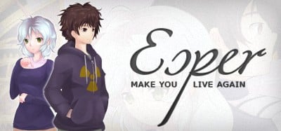 Esper: Make You Live Again Image