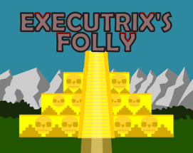 Executrix's Folly Image