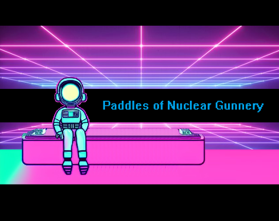 Regular Edition (BACKER Edition only available via Kickstarter): Paddles of Nuclear Gunnery - for Sega Genesis Game Cover