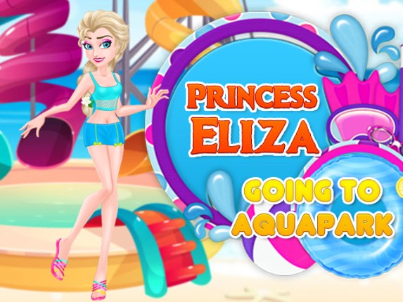 Princess Eliza Going To Aquapark Game Cover