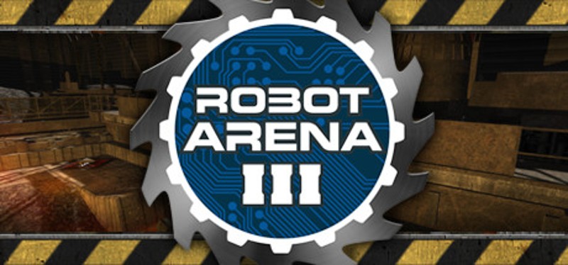 Robot Arena III Game Cover