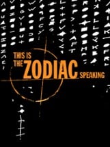 This Is the Zodiac Speaking Image