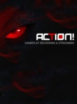 Action! - Gameplay Recording and Streaming Image