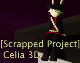 [Scrapped Project] Celia 3D Image