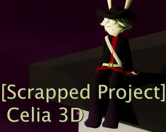 [Scrapped Project] Celia 3D Game Cover