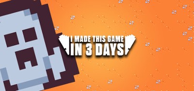 I made this Game in 3 Days Image