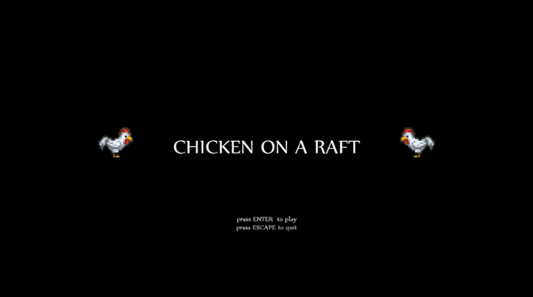 CHICKEN ON A RAFT Game Cover