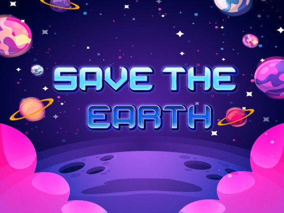 Save The Galaxy Online Game Game Cover