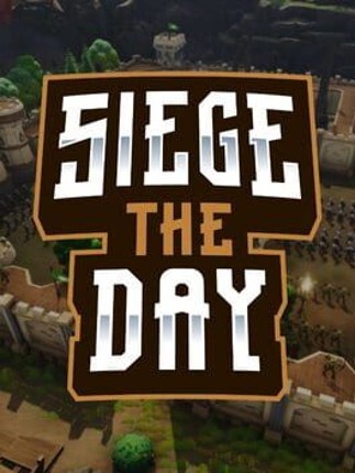 Siege the Day Game Cover