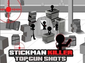 Stickman Killer: Top gun Shots Image