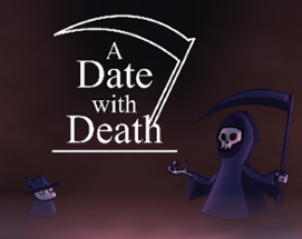 A Date with Death Image