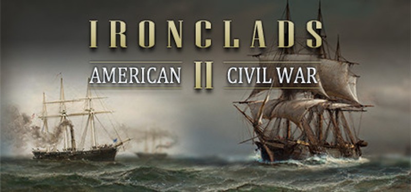 Ironclads 2: American Civil War Game Cover
