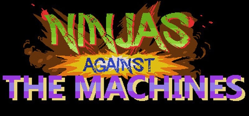 Ninjas Against the Machines Game Cover