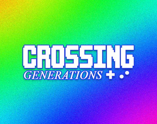 Crossing Generations Game Cover