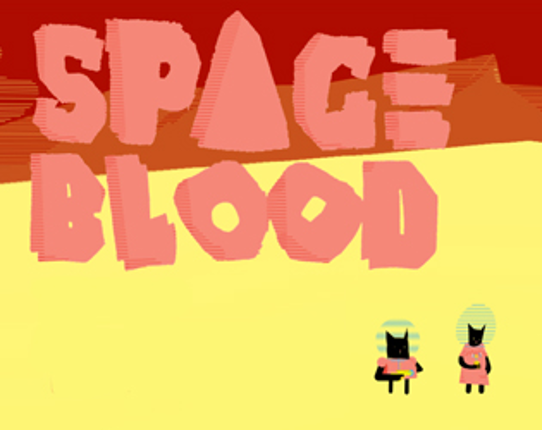 SPACE BLOOD - S02E06 Game Cover