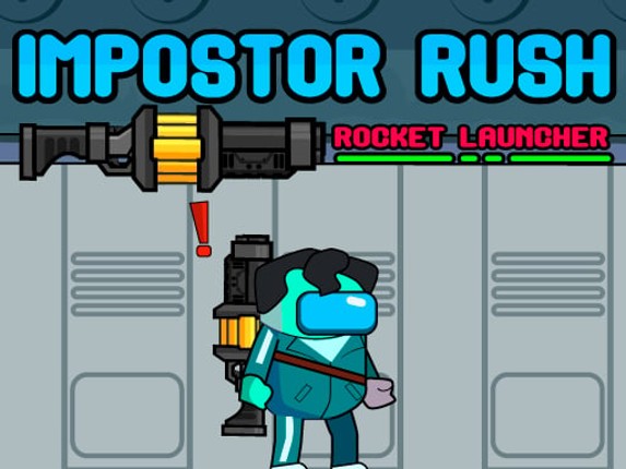 Impostor Rush Rocket Launcher Game Cover