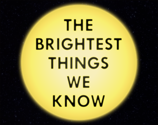 The Brightest Things We Know Game Cover