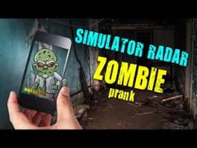Simulator Radar Zombie Prank Image