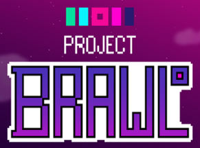 Project Brawl Image