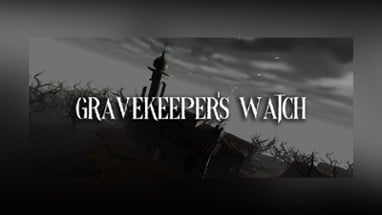 Gravekeeper's Watch Image