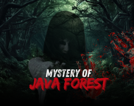 Mystery of Java Forest Image