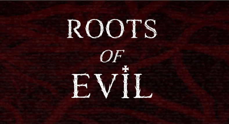 Roots of Evil Game Cover