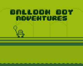 Balloon Boy Adventures Image