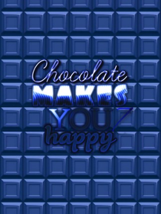 Chocolate makes you happy 7 Game Cover