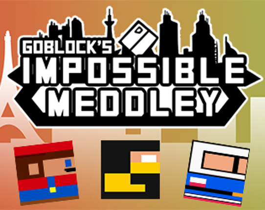GoBlock's Impossible Medley Game Cover