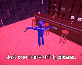 Just one more drink, please. Image