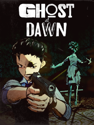 GHOST at DAWN Game Cover
