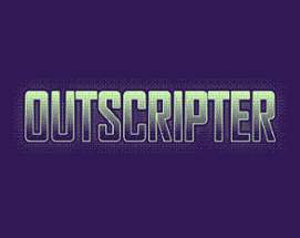 OUTSCRIPTER Image