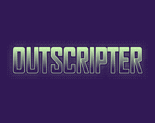 OUTSCRIPTER Game Cover