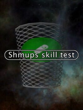 Shmups Skill Test Game Cover