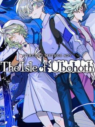 Cthulhu Mythos ADV The Isle Of Ubohoth Game Cover