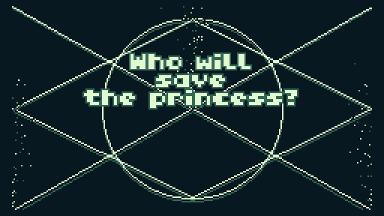 Who Will Save The Princess? (TIC-80) Game Cover