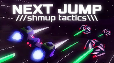 NEXT JUMP: Shmup Tactics Image