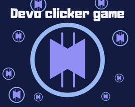 Devo clicker game Image