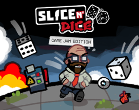 Slice n' Dice (GAME JAM EDITION) Image